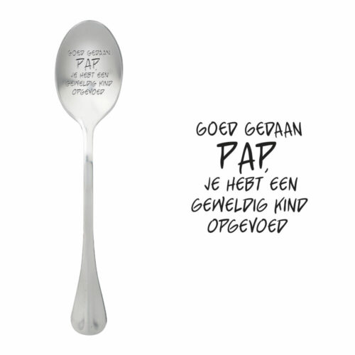Goed gedaan PAP je hebt een geweldig kind opgevoed